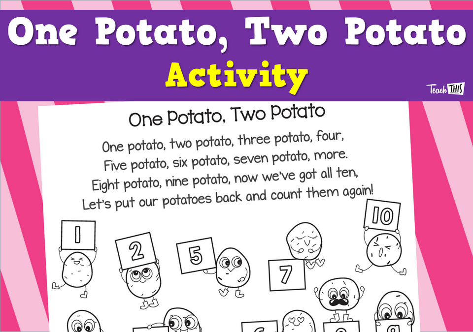 One Potato, Two Potato Nursery Rhyme Activity Teacher Resources